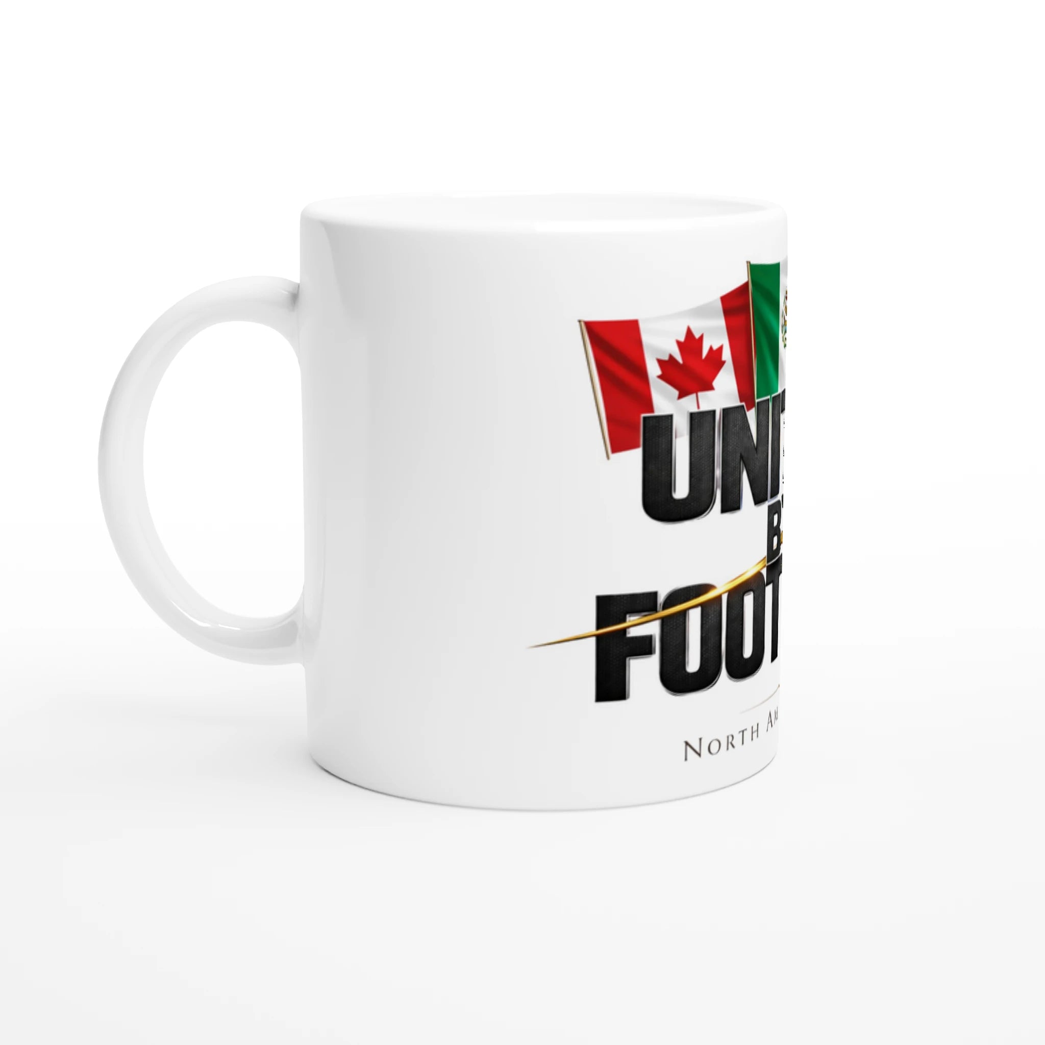 White United by Football 2026 ceramic mug with Canada, Mexico and USA flags